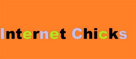 internetchxiks|The Ultimate Guide to Internet Chicks